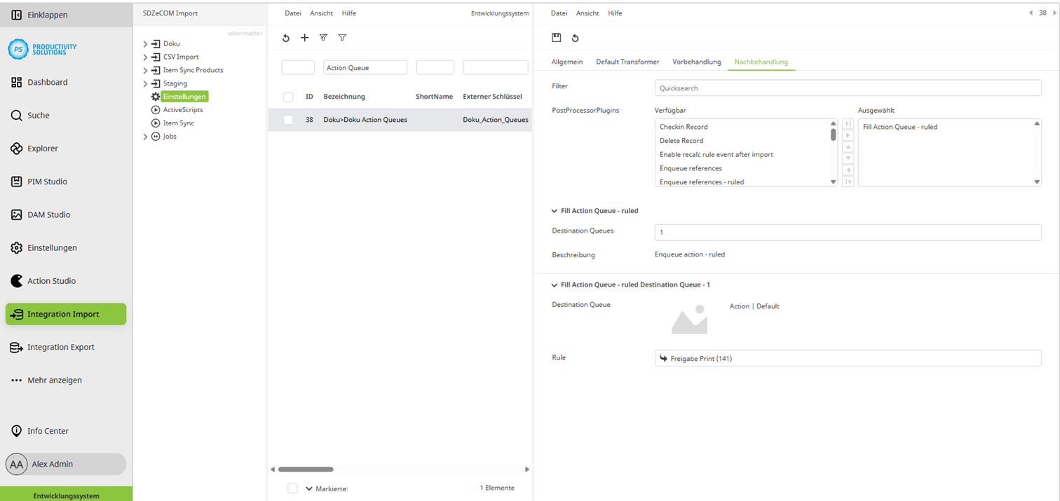 Screenshots_Integration_Exporte_Posthandler_Fill_Action_Queue_Ruled_DE.png