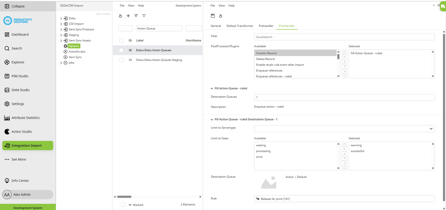 Screenshots_Integration_Posthandler_Fill_Action_Queue_Ruled_EN.png